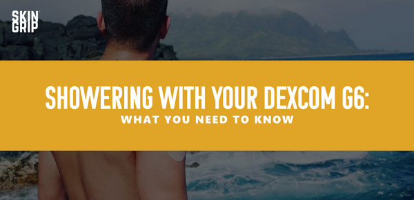 Can I Shower With My Dexcom G6