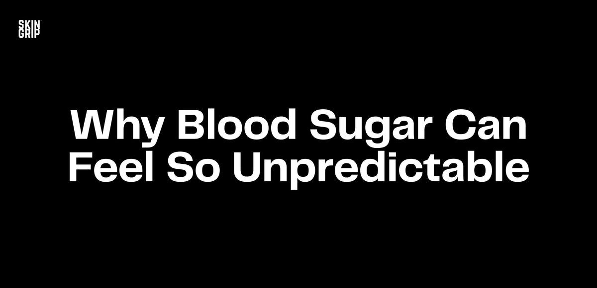 Why Blood Sugar Can Feel So Unpredictable