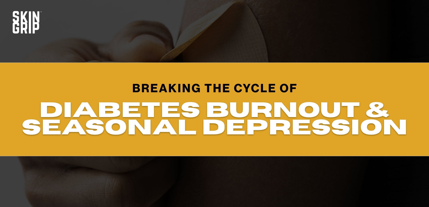 Breaking the Cycle of Diabetes Burnout and Seasonal Depression