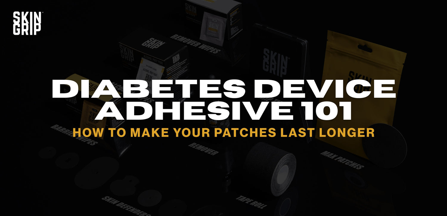 Diabetes Device Adhesive 101: How to Make Your Patches Last Longer