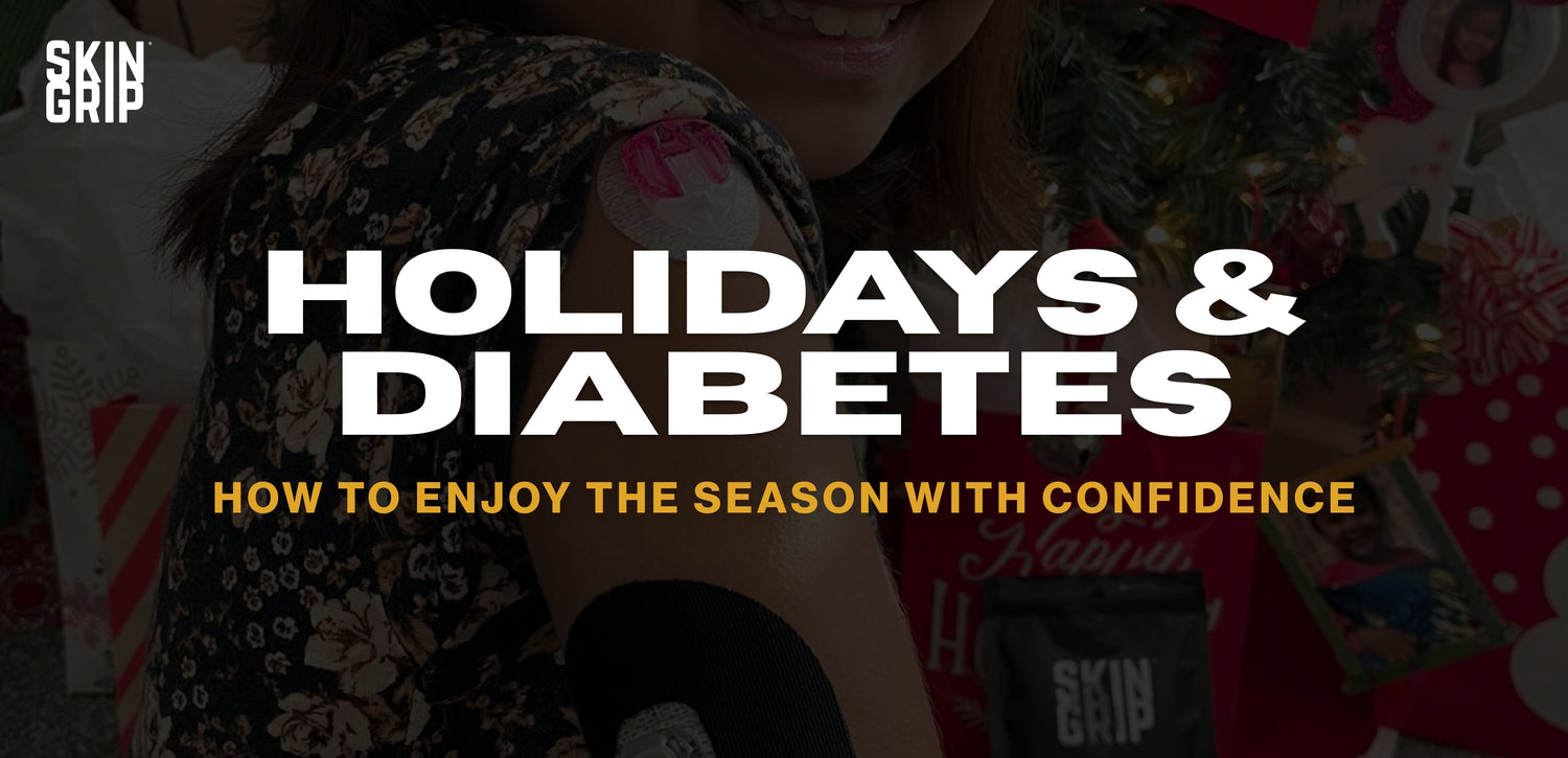 Holidays & Diabetes: How to Enjoy the Season with Confidence