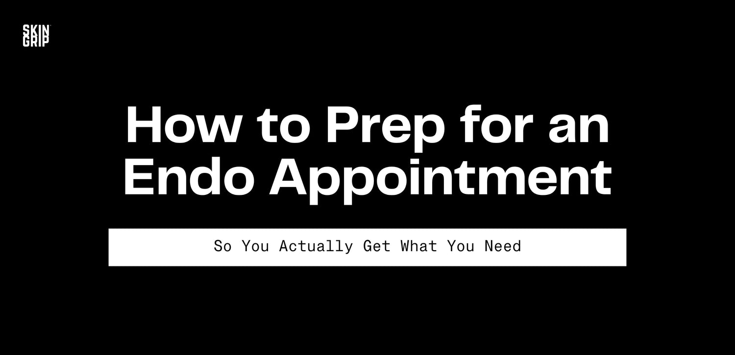 How to Prep for an Endo Appointment (So You Actually Get What You Need)