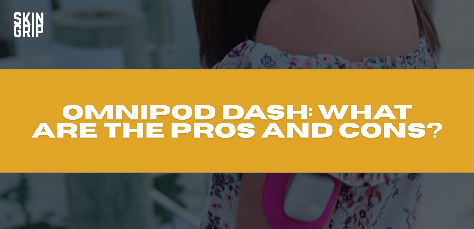 Omnipod DASH: What are the pros and cons?