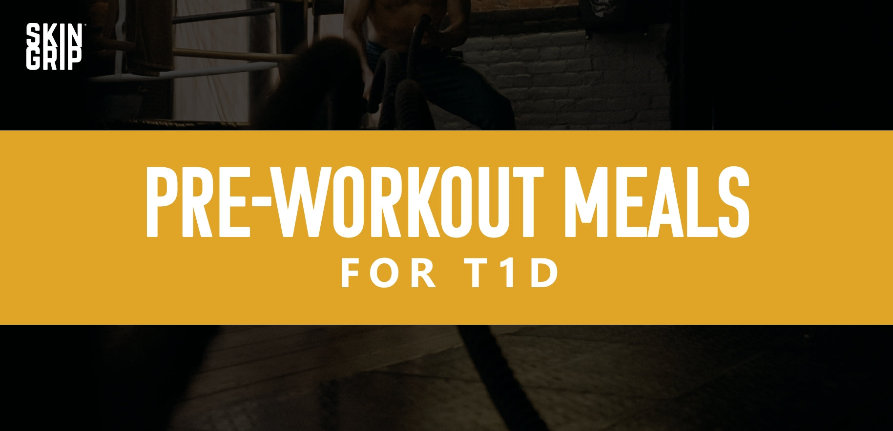 Best Pre Workout Meals and Snacks for Type 1 Diabetes