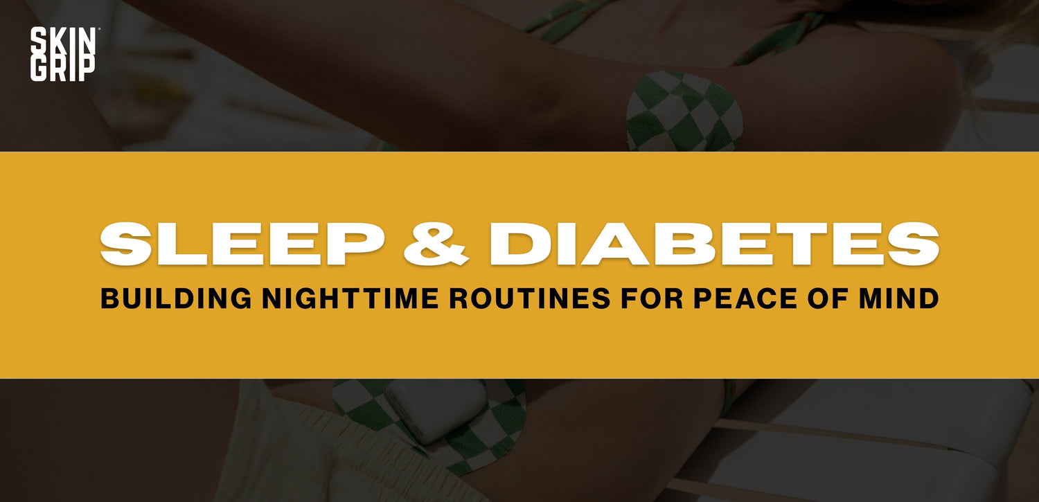 Sleep & Diabetes: Building Nighttime Routines for Peace of Mind