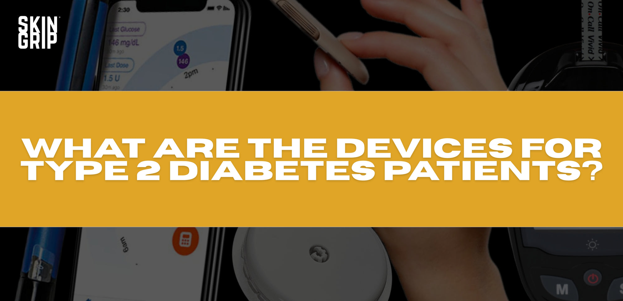 What Diabetes Devices are Available for People with Type 2 Diabetes