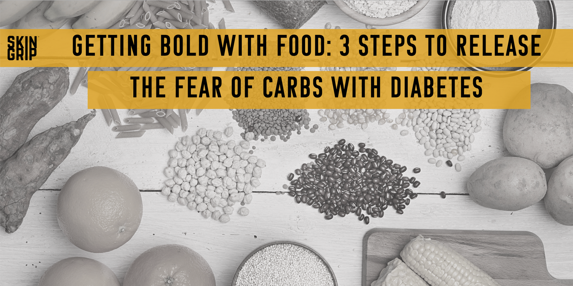 Getting Bold with Food: 3 Steps to Release the Fear of Carbs with Diabetes